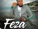 Feza – Imizamo Yami (Part 1) Mposa.Co.Za