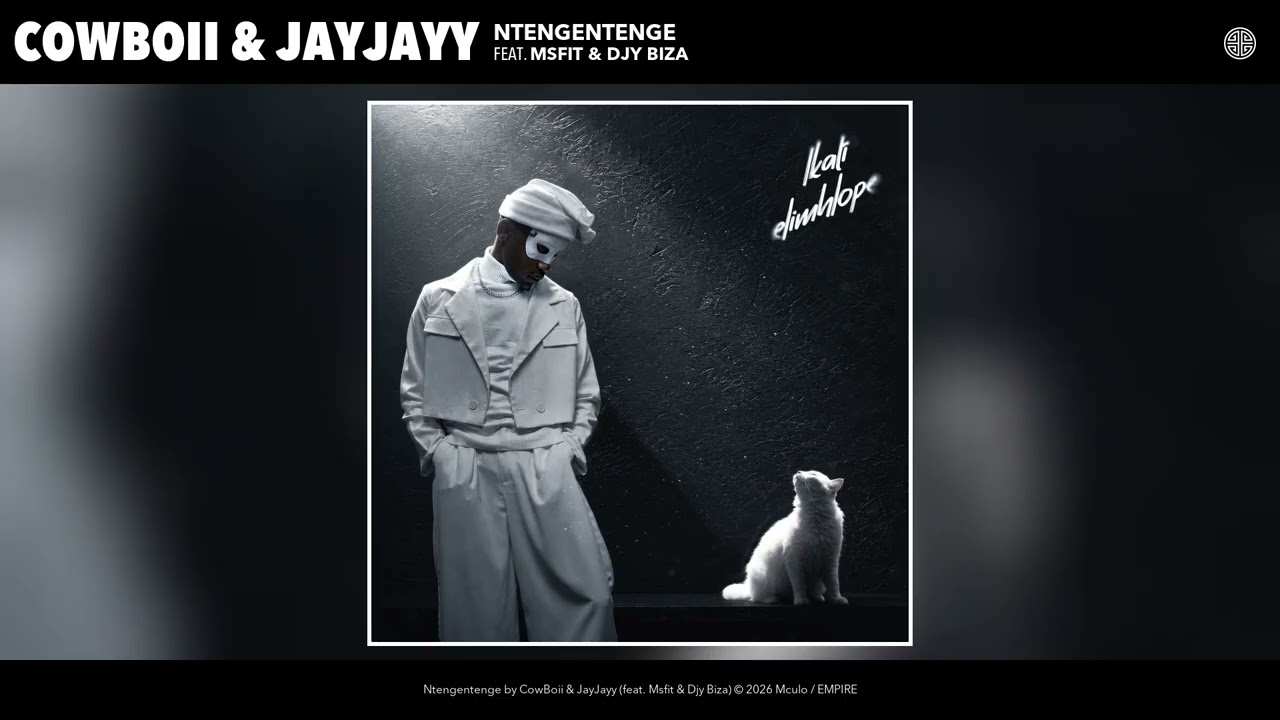 CowBoii CowBoii & JayJayy - Ntengentenge (Official Audio)