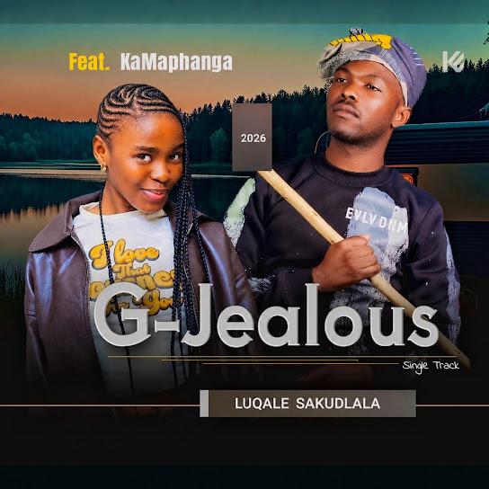 G-Jealous Luqale sakudlala G-Jealous Luqale sakudlala